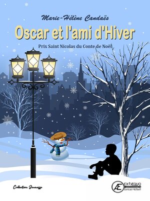 cover image of Oscar et l'ami d'hiver